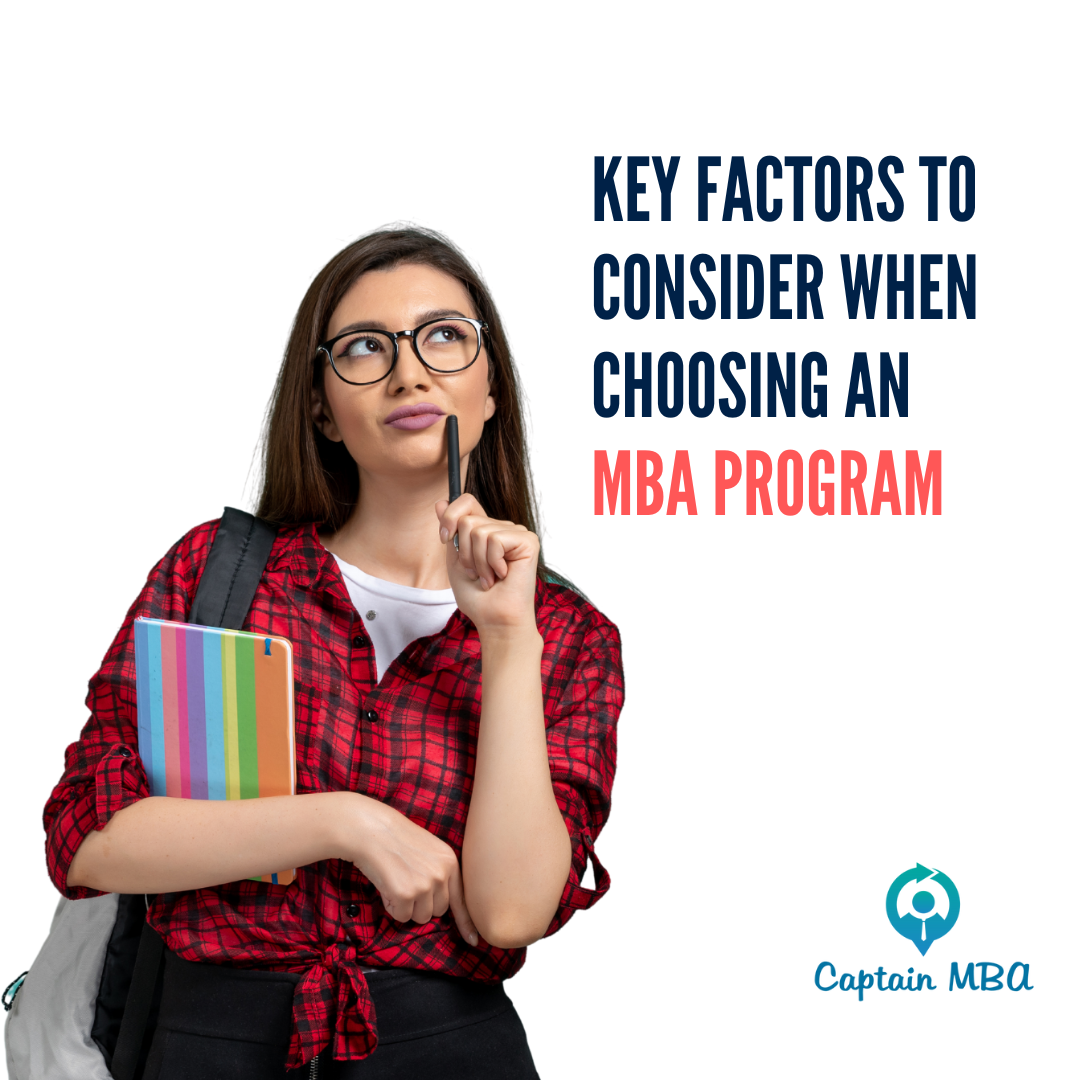 8 Key Factors to Consider When Choosing an MBA Program for Your Future Success